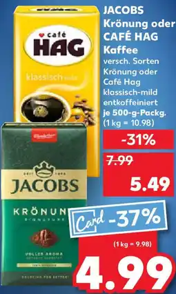 Kaufland JACOBS Krönung oder CAFÉ HAG Kaffee Angebot