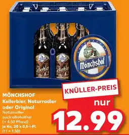 Kaufland MÖNCHSHOF Kellerbier, Naturradler oder Original Angebot