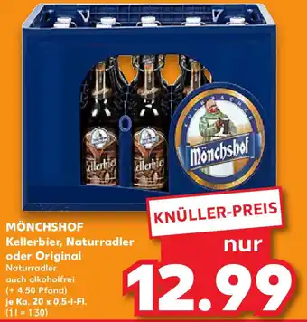 Kaufland MÖNCHSHOF Kellerbier, Naturradler oder Original Angebot