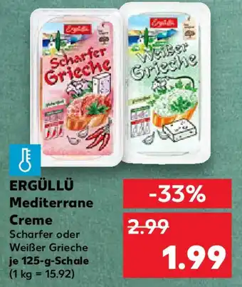 Kaufland ERGÜLLÜ Mediterrane Creme Angebot