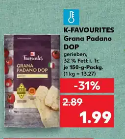 Kaufland K-FAVOURITES Grana Padano DOP Angebot