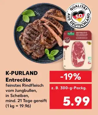 Kaufland K-PURLAND Entrecôte Angebot