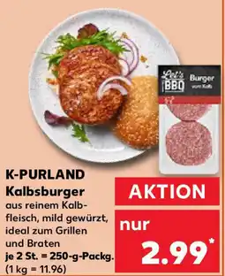 Kaufland K-PURLAND Kalbsburger Angebot