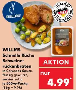 Kaufland WILLMS Schnelle Küche Schweine- rückenbraten Angebot