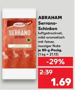 Kaufland ABRAHAM Serrano- Schinken Angebot