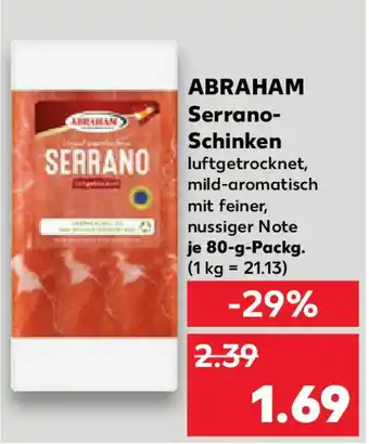 Kaufland ABRAHAM Serrano- Schinken Angebot