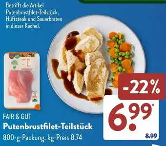 Aldi Süd FAIR & GUT Putenbrustfilet-Teilstück Angebot