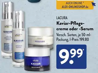 Aldi Süd LACURA Kaviar-Pflege- creme oder -Serum Angebot