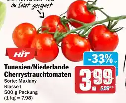 Hit Tunesien/Niederlande Cherrystrauchtomaten Angebot