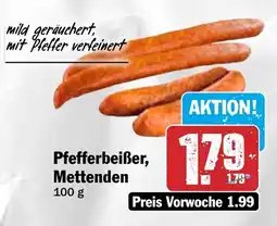 Hit Pfefferbeißer, Mettenden Angebot