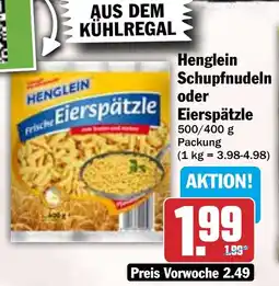 Hit Henglein Schupfnudeln oder Eierspätzle Angebot