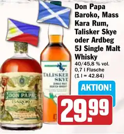 Hit Don Papa Baroko, Mass Kara Rum, Talisker Skye oder Ardbeg 5J Single Malt Whisky Angebot