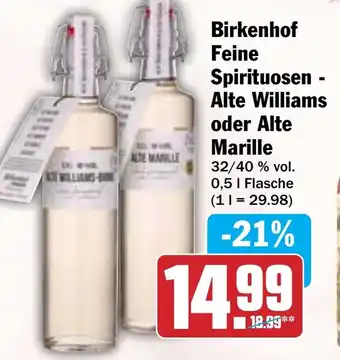 Hit Birkenhof Feine Spirituosen - Alte Williams oder Alte Marille Angebot