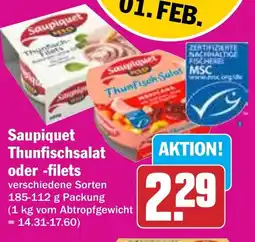 Hit Saupiquet Thunfischsalat oder -filets Angebot