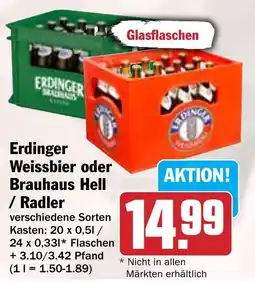 Hit Erdinger Weissbier oder Brauhaus Hell / Radler Angebot