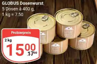 Globus GLOBUS Dosenwurst Angebot