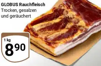 Globus GLOBUS Rauchfleisch Angebot