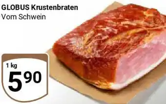 Globus GLOBUS Krustenbraten Angebot