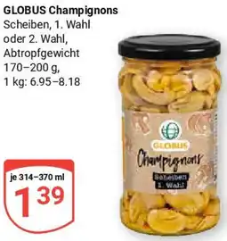 Globus GLOBUS Champignons Angebot