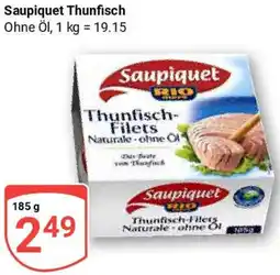 Globus Saupiquet Thunfisch Angebot