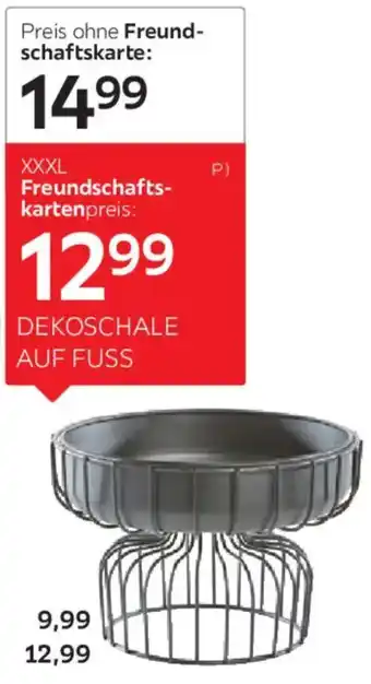 XXXLutz Dekoschale auf fuss Angebot