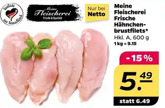 NETTO Meine Fleischerei Frische Hähnchen- brustfilets Angebot