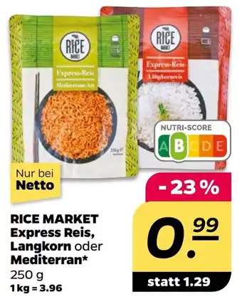 NETTO RICE MARKET Express Reis, Langkorn oder Mediterran Angebot