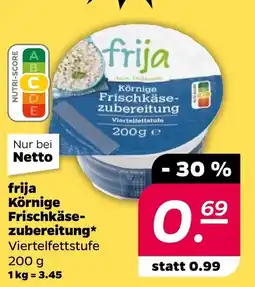 NETTO frija Körnige Frischkäse- zubereitung Angebot