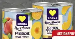 Edeka Edeka Herzstücke Tortenpfirsiche Angebot