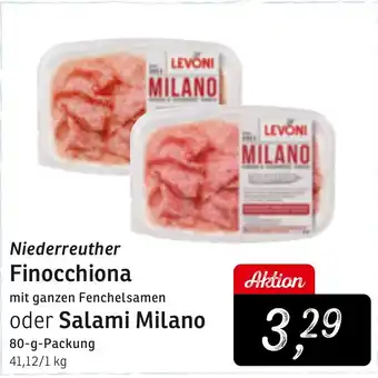 KONSUM Niederreuther Finocchiona oder Salami Milano Angebot