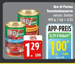 Edeka Oro di parma tomatenkonserve Angebot