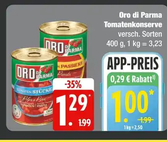 Edeka Oro di parma tomatenkonserve Angebot