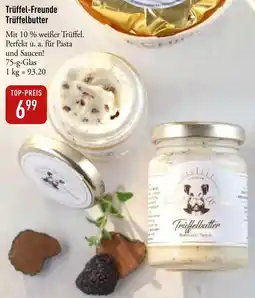 Galeria Markthalle Trüffel-Freunde Trüffelbutter Angebot