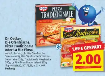 NP Discount Dr. Oetker Die Ofenfrische, Pizza Tradizionale oder La Mia Pinsa Angebot