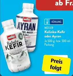 Aldi Süd MÜLLER Kalinka-Kefir oder Ayran Angebot