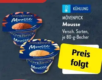 Aldi Süd MÖVENPICK Mousse Angebot