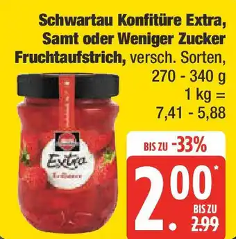 Marktkauf Schwartau Konfitüre Extra, Samt oder Weniger Zucker Fruchtaufstrich Angebot