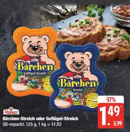 Marktkauf Reinert Bärchen-Streich oder Geflügel-Streich Angebot