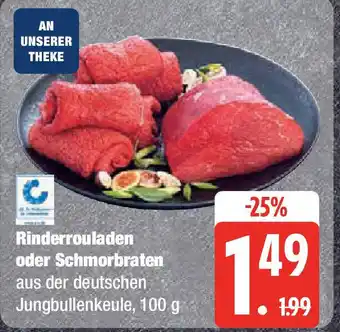 Marktkauf Rinderrouladen oder Schmorbraten Angebot