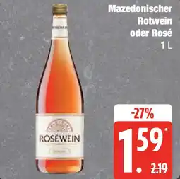 Marktkauf Mazedonischer Rotwein oder Rosé Angebot