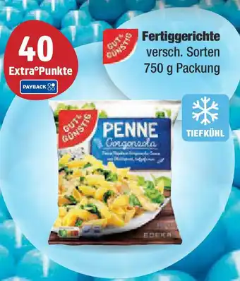 Marktkauf GUT & GÜNSTIG Fertiggerichte Angebot