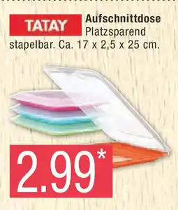 Marktkauf TATAY Aufschnittdose Angebot