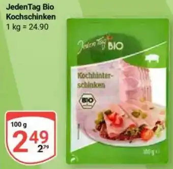 Globus Jeden Tag Bio Kochschinken Angebot