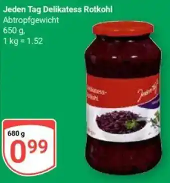 Globus Jeden Tag Delikatess Rotkohl Angebot