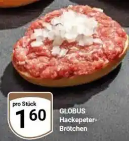 Globus GLOBUS Hackepeter- Brötchen Angebot