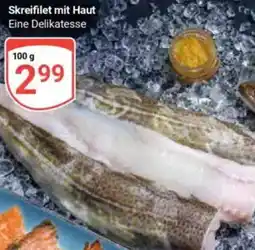 Globus Skreifilet mit Haut Angebot