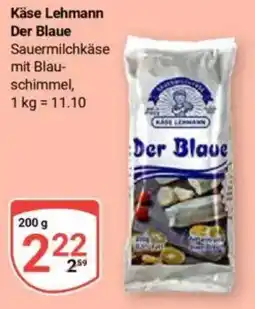 Globus Käse Lehmann Der Blaue Angebot