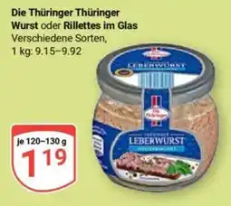 Globus Die Thüringer Thüringer Wurst oder Rillettes im Glas Angebot