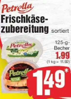 Edeka Petrella Frischkäsezubereitung Angebot