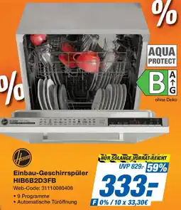 Expert Hoover Einbau-Geschirrspüler HIB6B2D3FB Angebot